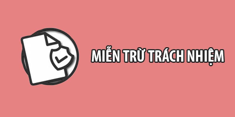 Miễn trừ trách nhiệm Miễn trừ trách nhiệm những điều khoản phổ biến